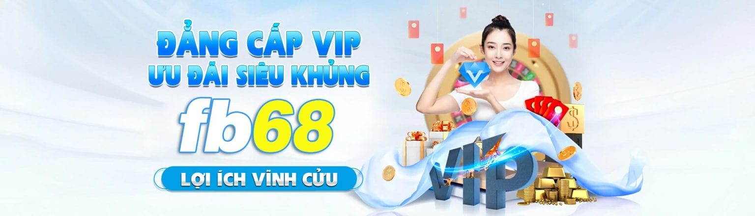 Đẳng cấp vip