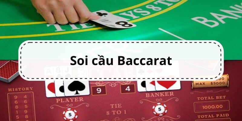 03 cách nhận biết cầu Baccarat đem lại hiệu quả siêu cao